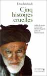 cinq histoires cruelles