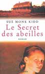 le secret des abeilles