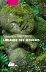 louange des mousses