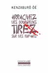 arrachez les bourgeons, tirez sur les enfants