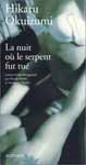 la nuit o le serpent fut tu