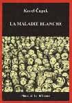 la maladie blanche